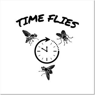 Time Flies Posters and Art